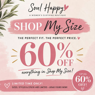 Shop My Size Sale! 60% off!