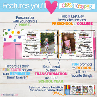 Mom Must-Have School Keepsake Kit | Class Keeper® + Photo Prop Deck + School Stickers - Denise Albright® 