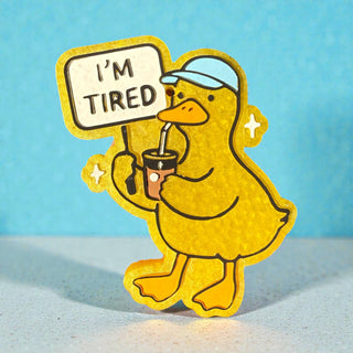 MADE TO ORDER I'm Tired Freshie