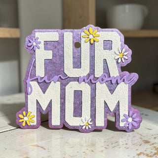 MADE TO ORDER Fur Mama Freshie
